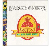 Kaiser Chiefs – Off with Their Heads – Édition limitée (Import)