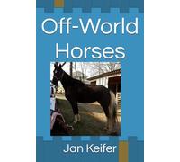 Off-World Horses