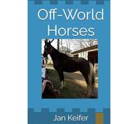 Off-World Horses