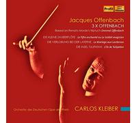 Offenbach : 3 X Offenbach / Carlos Kleiber