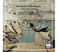 Offenbach – Concertos pour violoncelle (Schiefen, Froschauer, de Villiers, Oskamp)