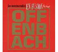 Offenbach - En Fusion avec Vig Vogel