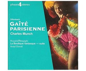 Offenbach: Gaite Parisienne / Rossini: La Boutique Fantasque (Suite)