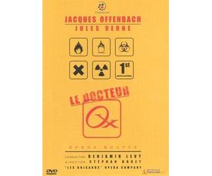 Offenbach - Le Docteur Ox