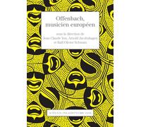 Offenbach, musicien européen