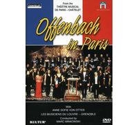 Offenbach - Offenbach in Paris - Une soirée avec Anne Sofie von Otter [Import anglais]