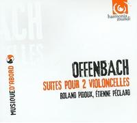 Offenbach: Suites pour deux violoncelles [CD] NEUF