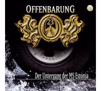 Offenbarung 23 - 28: Der Untergang der MS Estonia