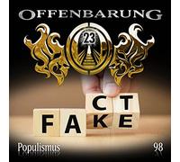 Offenbarung 23 - Folge 98-Populismus