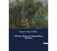 Offener Brief An Maximilian Harden