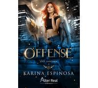 Offense Joey Santana - T02 - Karina Espinosa - Alter Real - broché - Roman