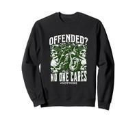 Offensé, Personne ne s'en Soucie, drôle et Sarcastique Sweatshirt