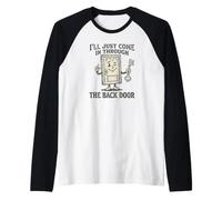 Offensive pour Homme I'll Just Come in Through The Back Door Manche Raglan