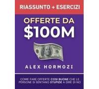 Offerte Da $100m Riassunto E Manuale Degli Esercizi