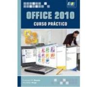Office 2010. Curso Práctico - Rosado Alcantara, Francisco M. Rosado Alcantara, Francisco M (Auteur)