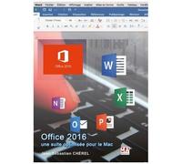 Office 2016 Pour Mac - Une Suite Optimisée