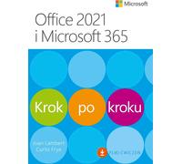 Office 2021 et Microsoft 365 pas à pas Lambert Joan, Frye Curtis (Buch auf Polnisch)