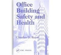 Office Building Safety and Health Charles D. Reese (Auteur)