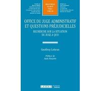 OFFICE DU JUGE ADMNISTRATIF ET QUESTION PREJUDICIELLES (296)