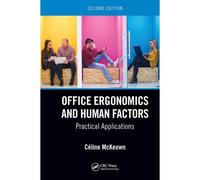 Office Ergonomics And Human Factors