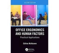 Office Ergonomics and Human Factors: Practical Applications, Second Edition - [Version Originale] Inconnu (Auteur)