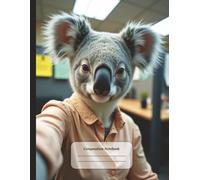Office Koala Composition Notebook: Business Koala Taking a Selfie | College Ruled Book for Work or School, Writing, Journaling and more | 8.5 x 11 ... Students and Animal Lovers of Koalas