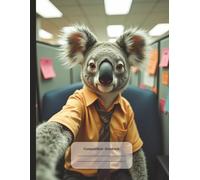 Office Koala Composition Notebook: Business Koala Taking a Selfie | College Ruled Book for Work or School, Writing, Journaling and more | 8.5 x 11 ... Students and Animal Lovers of Koalas