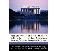 Office Of Community Oriented Policing Services (Cops): U. S.