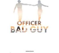 Officer Bad Guy - Morgan English - Amazon Digital Services LLC KDP - Livre en Anglais Morgan EnglishMorgan English (Auteur)