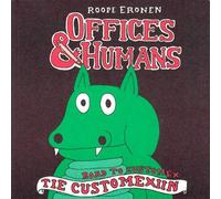 OFFICES & HUMANS - Nouvelle Edition Roope Eronen (Auteur), Kirsi Kinnunen (Traduction)