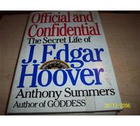 Official and Confidential: The Secret Life of J. Edgar Hoover