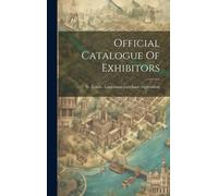 Official Catalogue Of Exhibitors