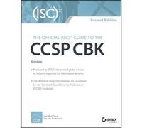 Official Isc2 Guide To The Ccsp C Adam Gordon, (Auteur)
