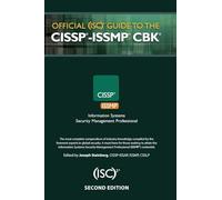 Official Isc2 Guide to the Cissp -issmp Cbk