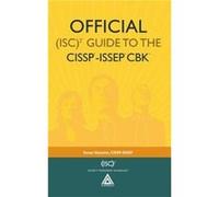 Official ISC2 Guide to the CISSPISSEP CBK Susan Hansche (Auteur)