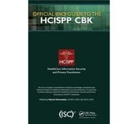 Official ISC2 Guide to the HCISPP CBK Steven Hernandez, Cissp (Auteur)