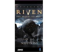 Official Riven: The Sequel to Myst : Hints and Solutions