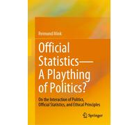 Official Statistics-A Plaything Of Politics?