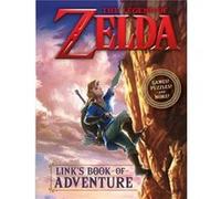 Official The Legend of Zelda Links Book of Adventure by Nintendo Paperback Book Nintendo (Auteur)