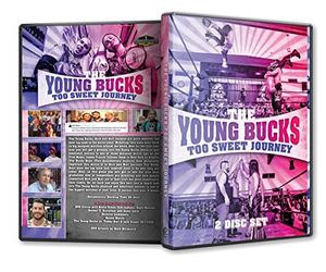 Official The Young Bucks : Too Sweet Journey 2 Disc Set DVD