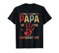 Officially A Handful Papa Of The Birthday Boy 5 Years Old T-Shirt