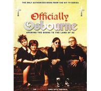 Officially Osbourne: Opening the Doors to the Land of Oz