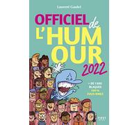 Officiel de l'humour 2022 : + de 1 500 blagues 100 % fous rires