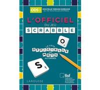 L'officiel Du Jeu Scrabble - La Liste Officielle Des Mots Autorisés. Avec Un Carnet De Score