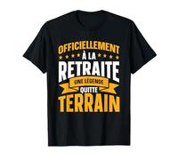 Officiellement À La Retraite Une Légende Quitte Le Terrain T-Shirt
