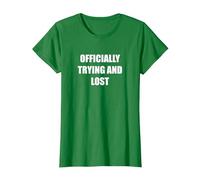 Officiellement essayé et Perdu T-Shirt, Femme, Vert Kelly, S