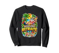 Officiellement retraité zéro Stress - Cadeau de Retraite Sweatshirt