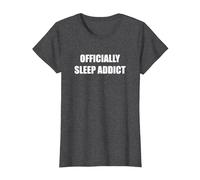 Officiellement Sleep Addict T-Shirt, Femme, Chiné Foncé, XS