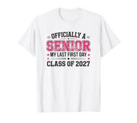 Officiellement Un Senior My Last First Day Class of 2027 T-Shirt