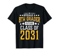 Officiellement Une avenir de 8e année du Premier Jour 2031 T-Shirt